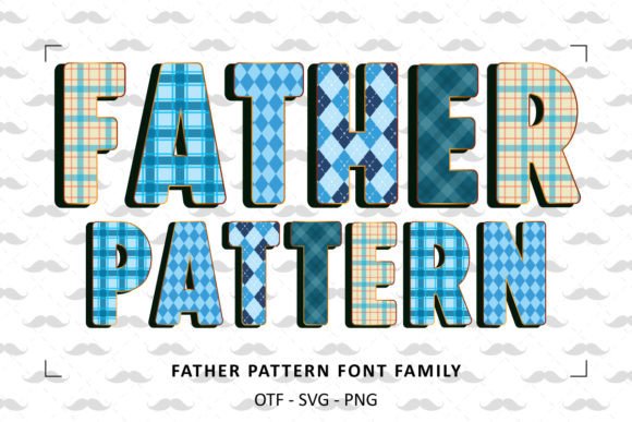 Designing with Heart: The Father Pattern Typeface