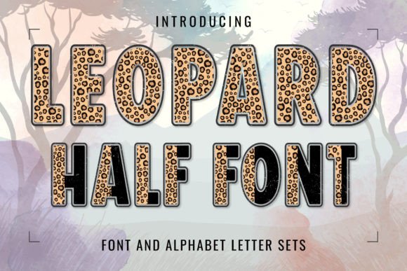 Half Leopard: A Creative Font with a Wild Side