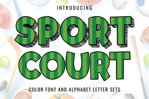 Sport Court: More Than a Font, It's a Vibe